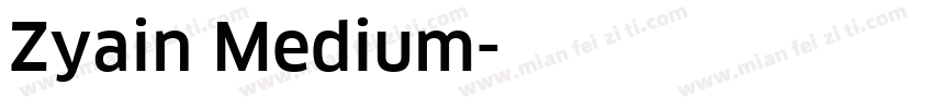 Zyain Medium字体转换